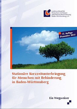Neuer Wegweiser „Stationäre Kurzzeitunterbringung für Menschen mit Behinderung in Baden-Württemberg“